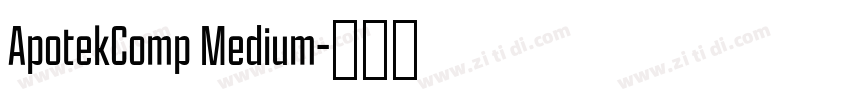 ApotekComp Medium字体转换